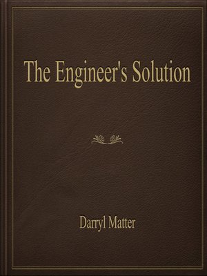 cover image of The Engineer's Solution